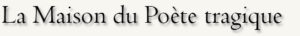 Pompéi: la maison du poète tragique